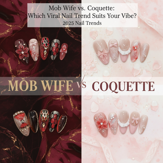 Mob Wife vs. Coquette: Which Viral Nail Trend Suits Your Vibe?
